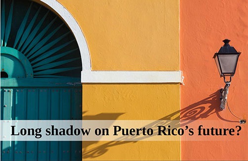 Long shadow on Puerto Rico’s future?